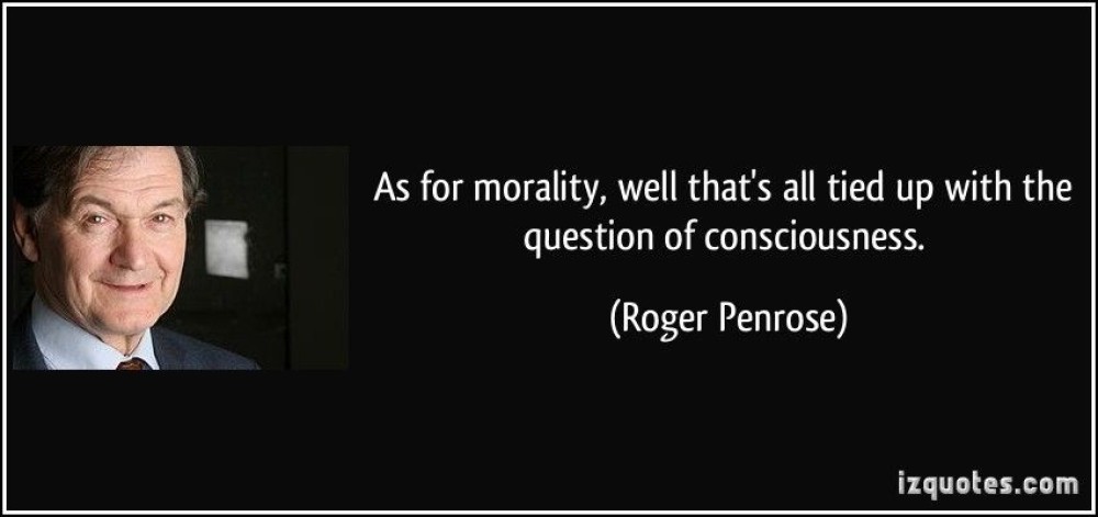 Что до морали, то это всё связано с вопросом о сознании.